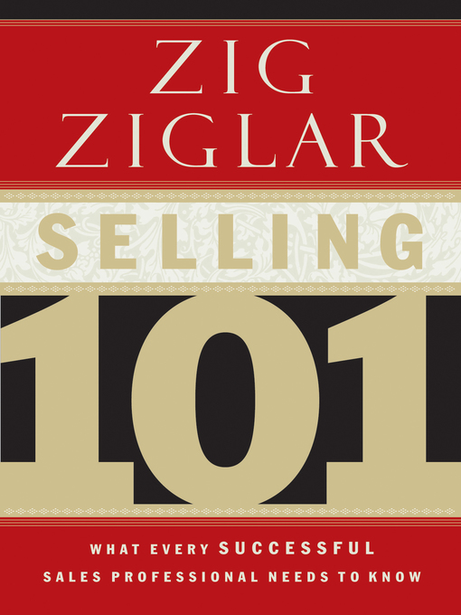 Title details for Selling 101 by Zig Ziglar - Available